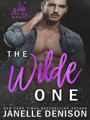 cover image of The Wilde One (A Wilde Series Novel)